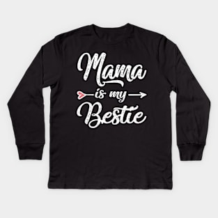 mama is my bestie Kids Long Sleeve T-Shirt